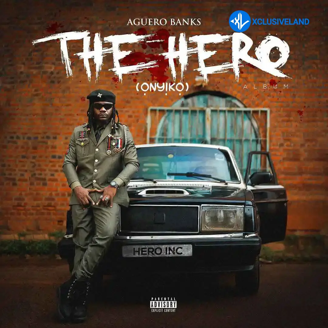 The Hero (Ọnyịkọ) Album by Aguero Banks - Album Cover