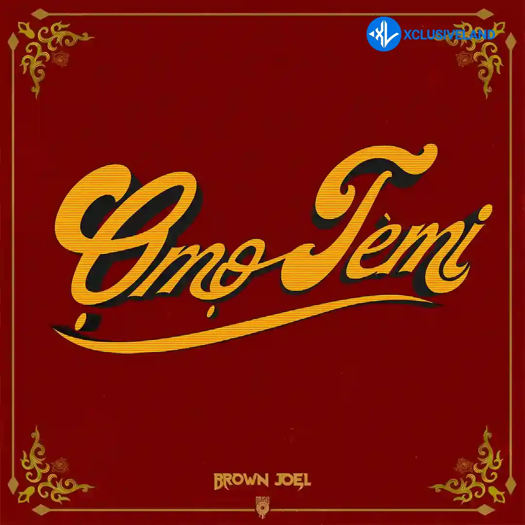 Omo Temi by Brown Joel