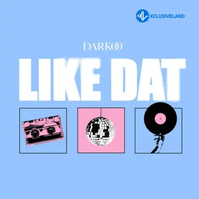 Like Dat by Darkoo