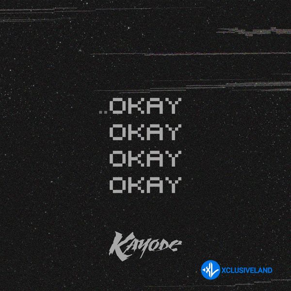 OKAY X4 by Kayode