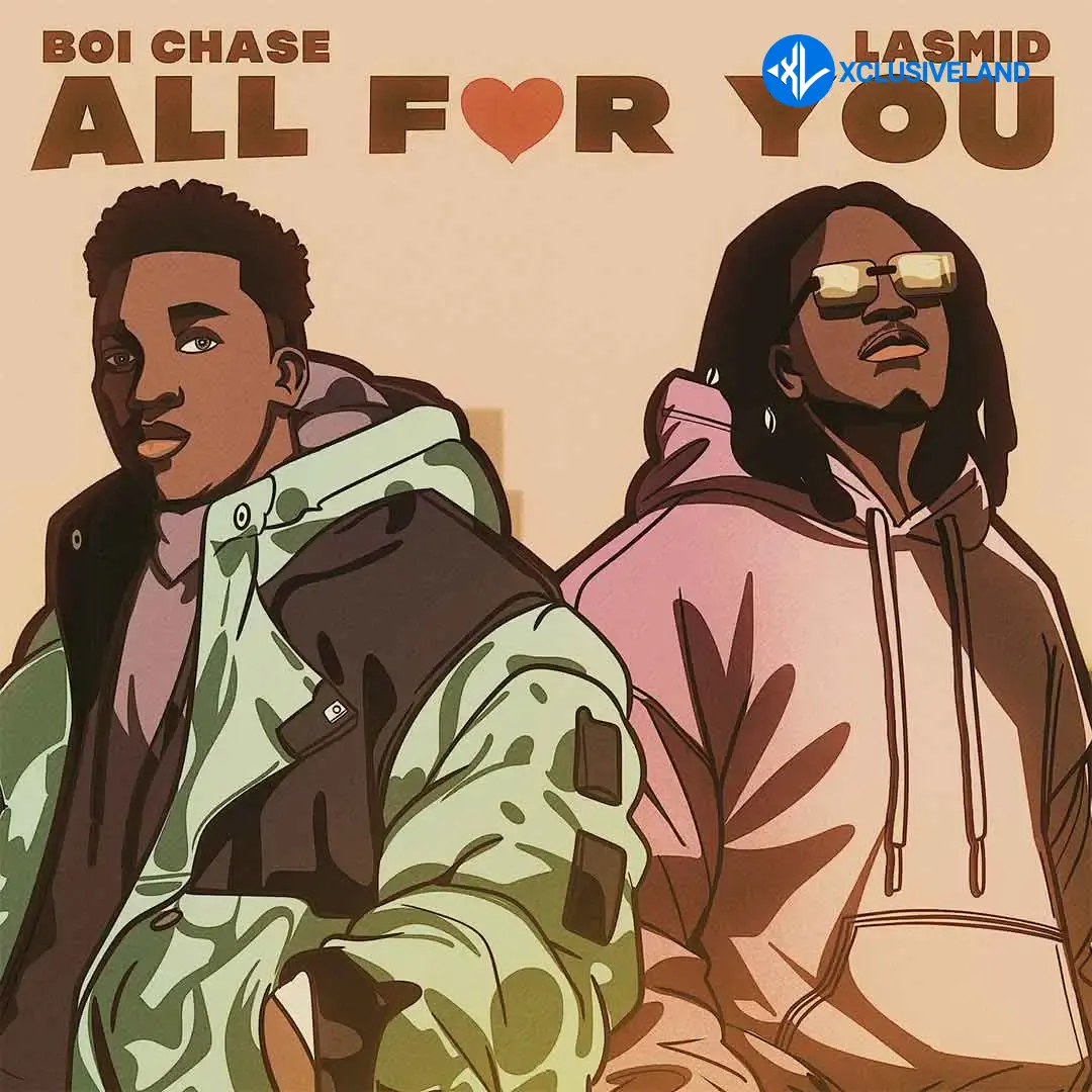 All for You by Lasmid, Boi Chase