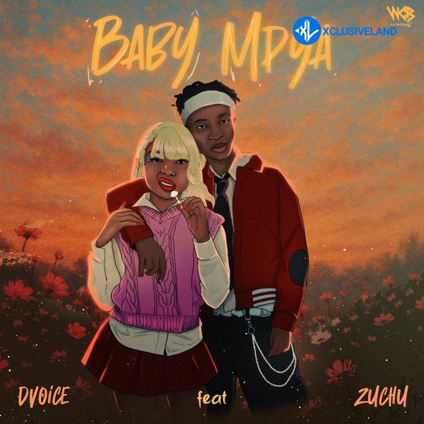 Baby Mpya by Zuchu, D voice