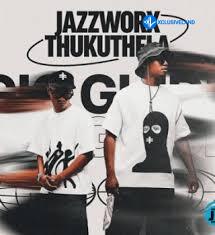 Bengicela Tholukuthi by MaWhoo, GL_Ceejay, Thukuthela, JazzWorx