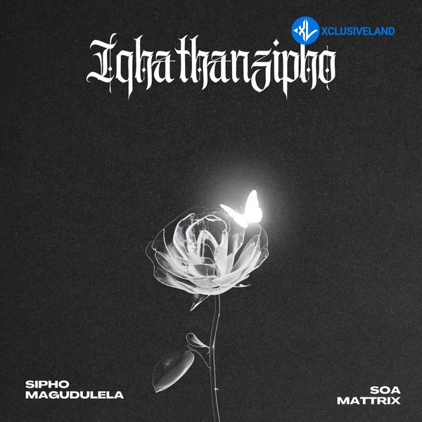 Iqhathanzipho by Kabza De Small, Sipho Magudulela, Soa Mattrix, Aidah