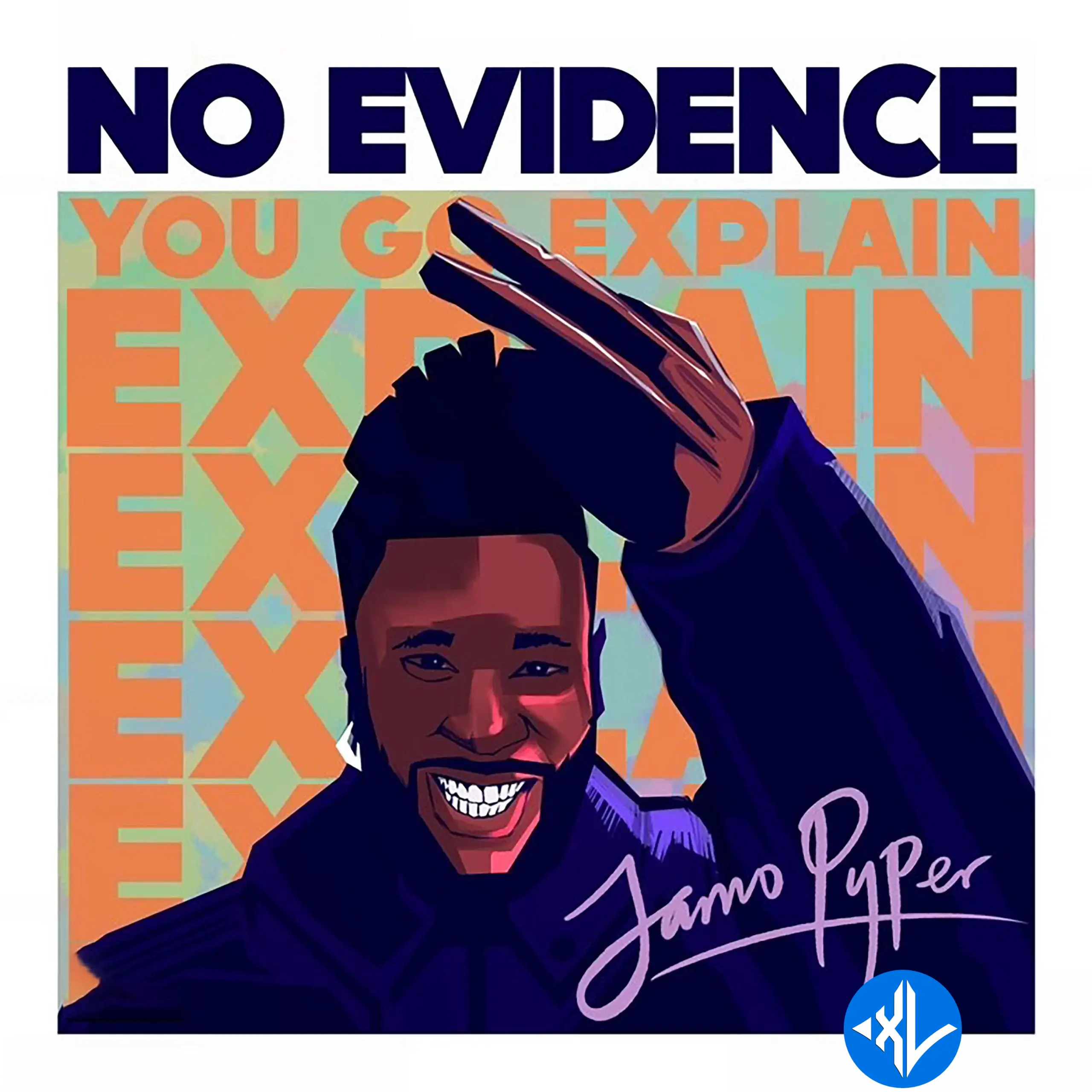 No Evidence by Jamopyper