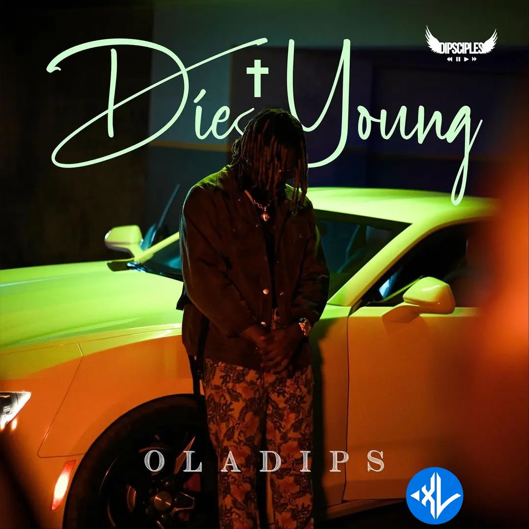 Die Young by Oladips