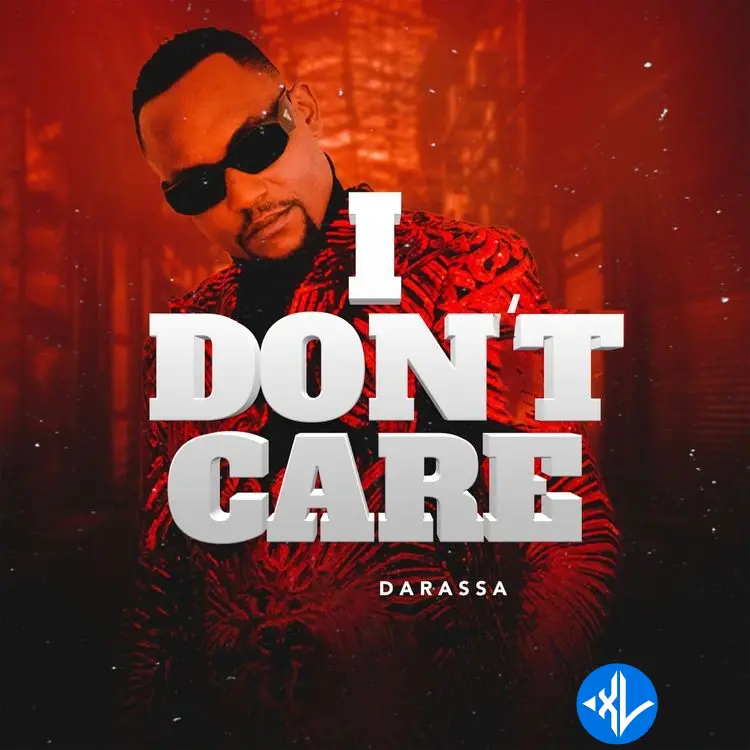 I Don’t Care by Darassa