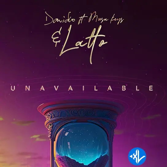 Unavailable (Remix) by Davido, Musa Keys, Latto
