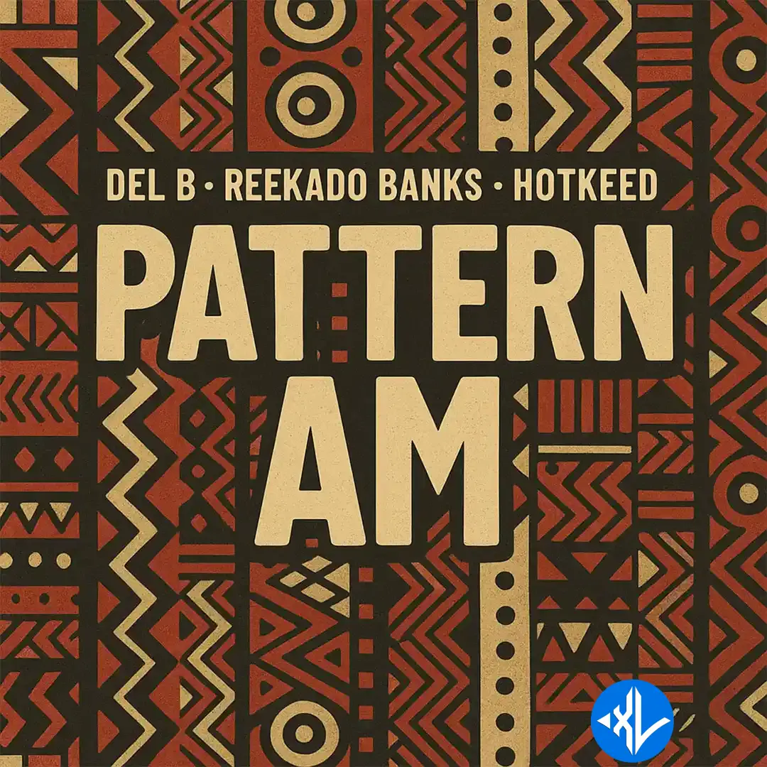 Pattern Am by Reekado Banks, Del B, Hotkeed