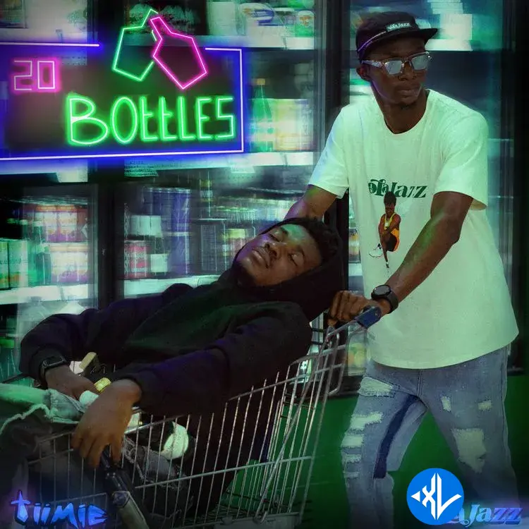 20 Bottles by Tiimie, OlaJazz