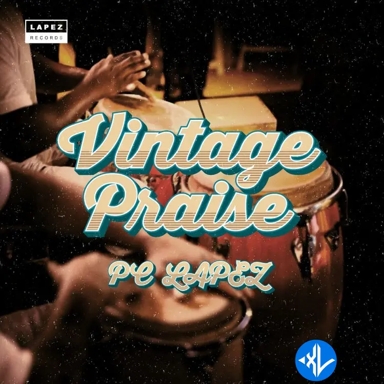 Vintage Praise by PC Lapez