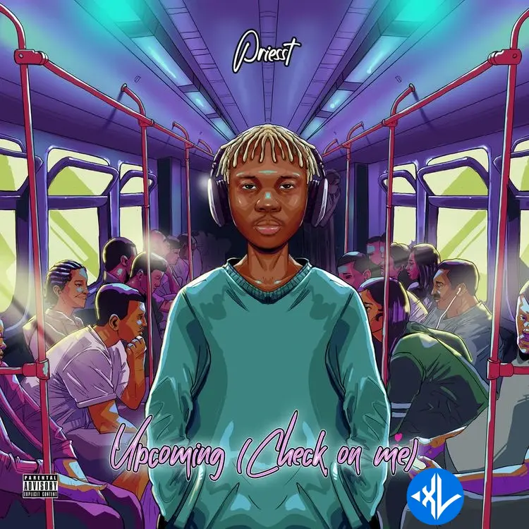 Upcoming (Check on Me) by Priesst