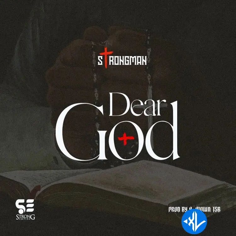 Dear God by Strongman