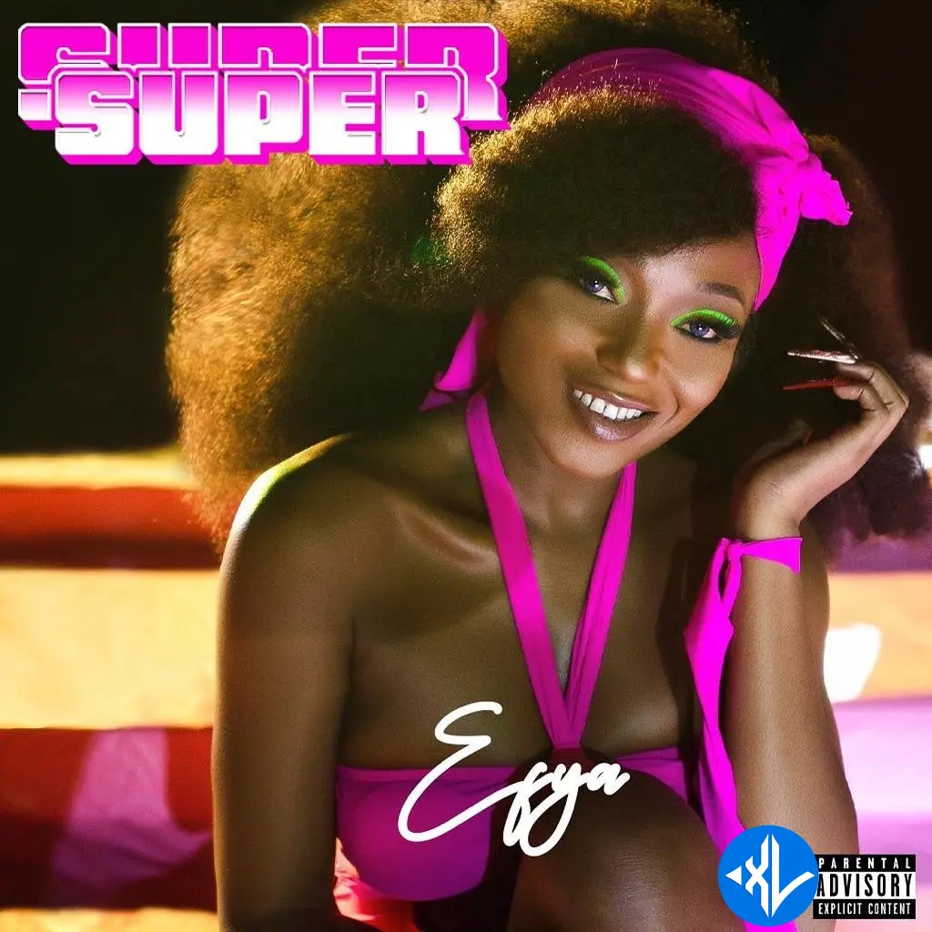 Super Super by Efya