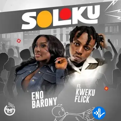 Soloku by Kweku Flick, Eno Barony