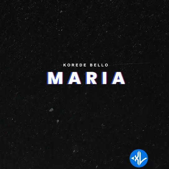 Maria by Korede Bello