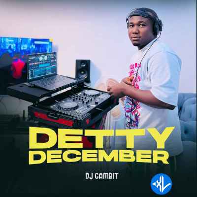 Detty December by DJ Gambit