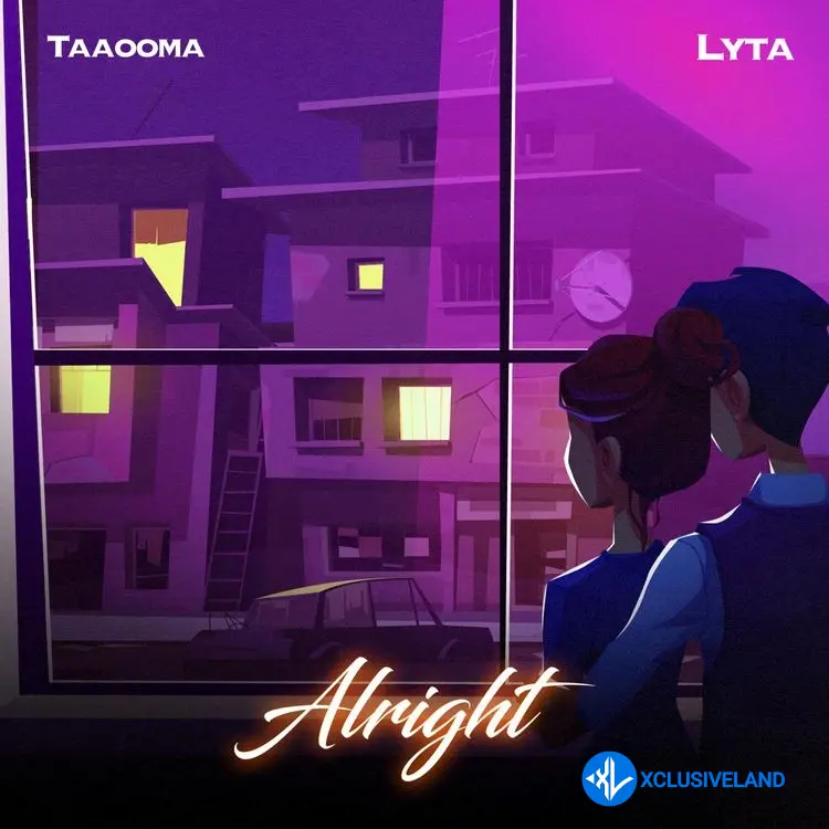 Alright by Lyta, Taaooma