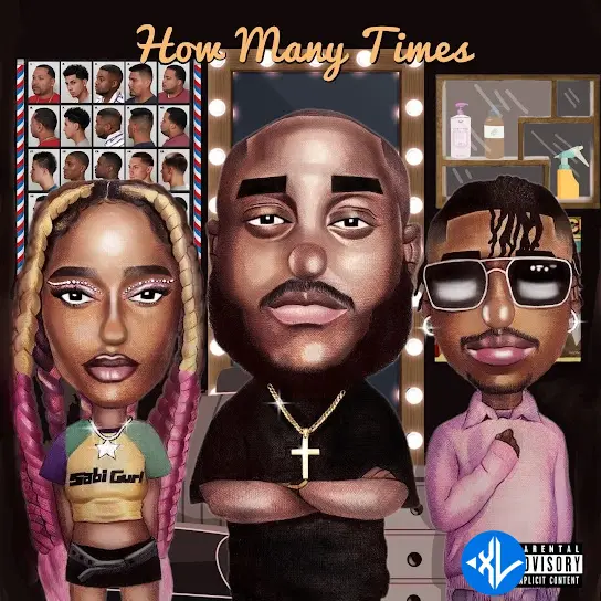 How Many Times by Ayra Starr, OXLADE, DJ Big N