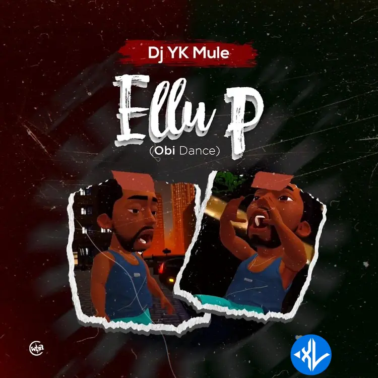 Ellu P Obi Dance by Dj Yk Mule