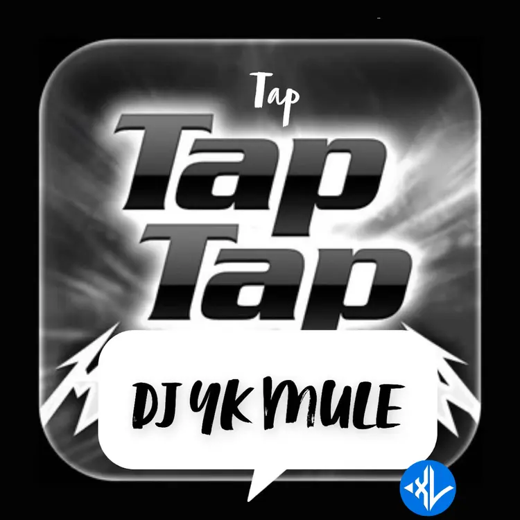Tap Tap Tap by Dj Yk Mule