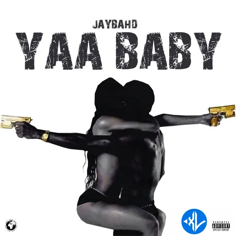 Yaa Baby by Jay Bahd