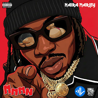 Mmmn by Naira Marley