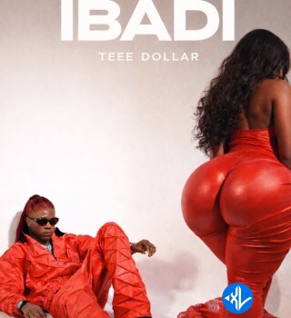 Ibadi by Teee Dollar