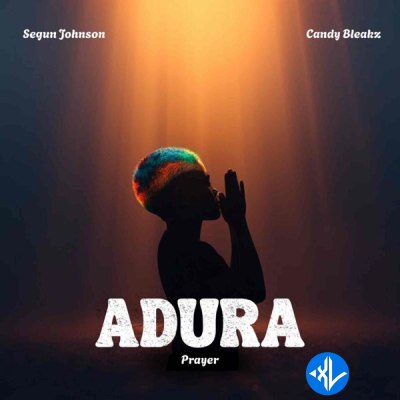 Adura by Candy Bleakz, Segun Johnson
