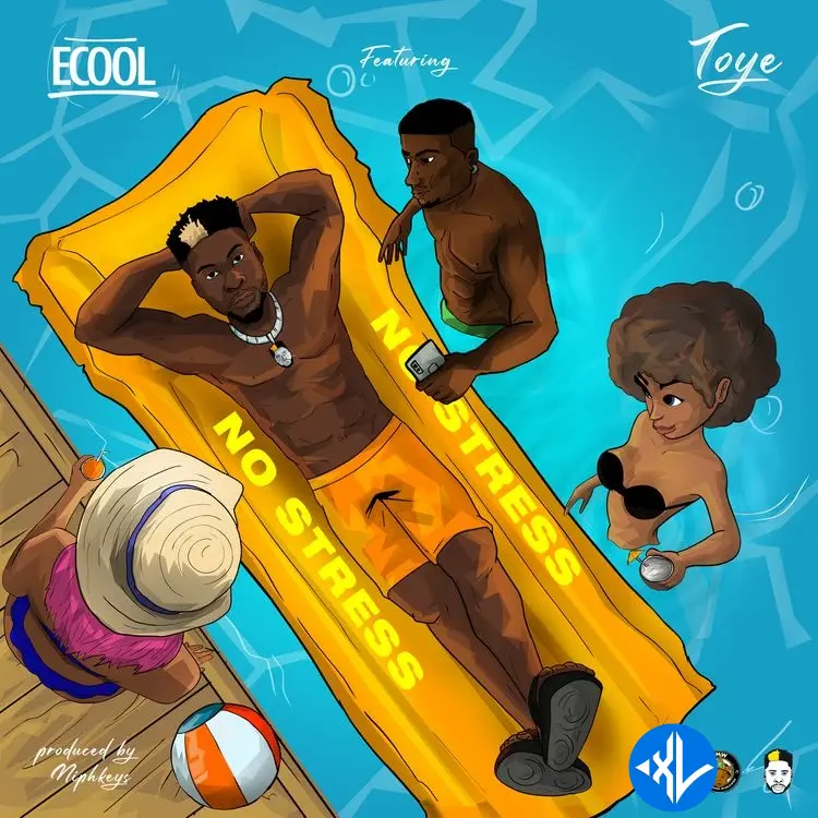 No Stress by Toyé, Ecool