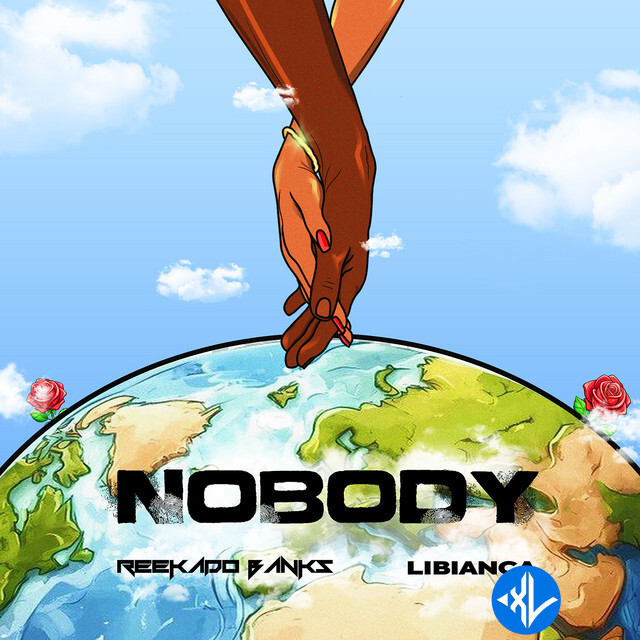 Nobody by Reekado Banks, Libianca