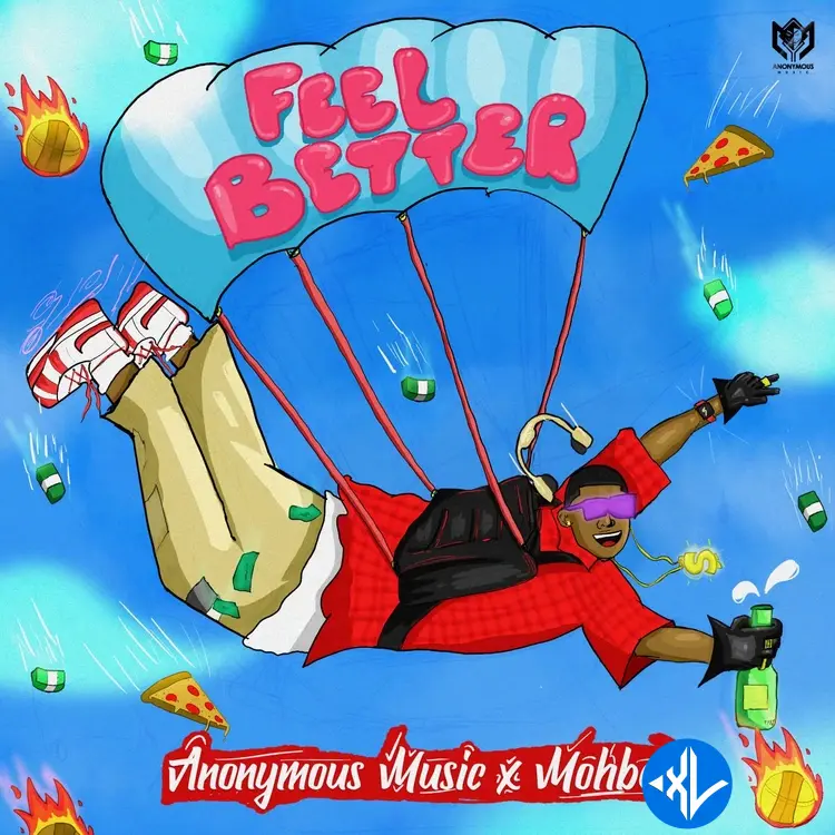 Feel Better by Mohbad