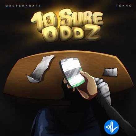 10 Sure Oddz by Tekno, Masterkraft