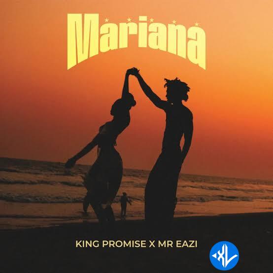 Mariana by Mr Eazi, King Promise
