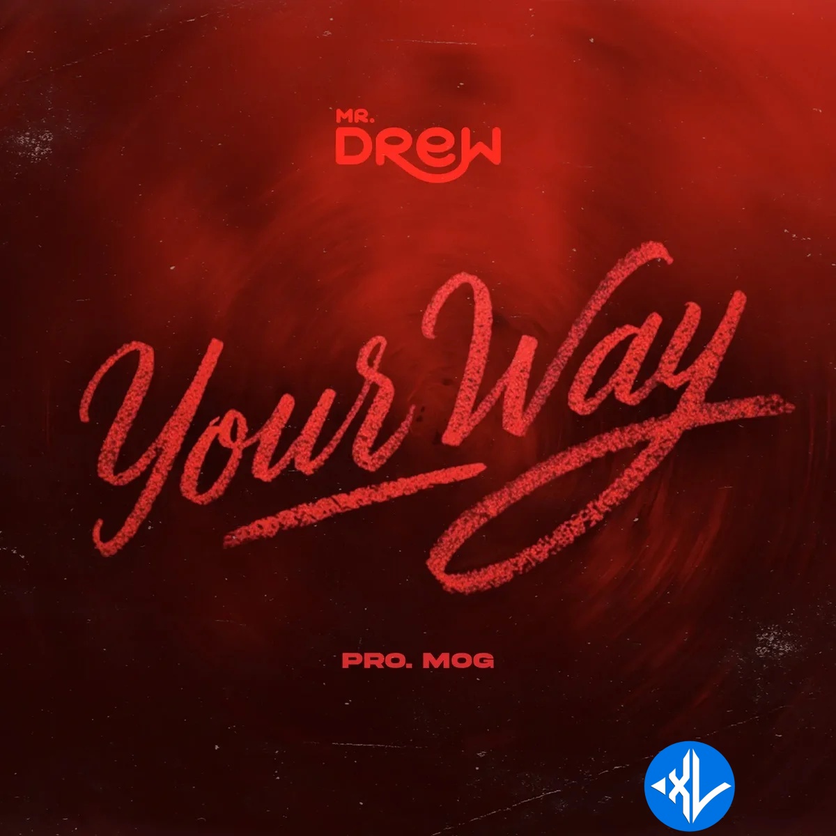 Your Way by Mr Drew