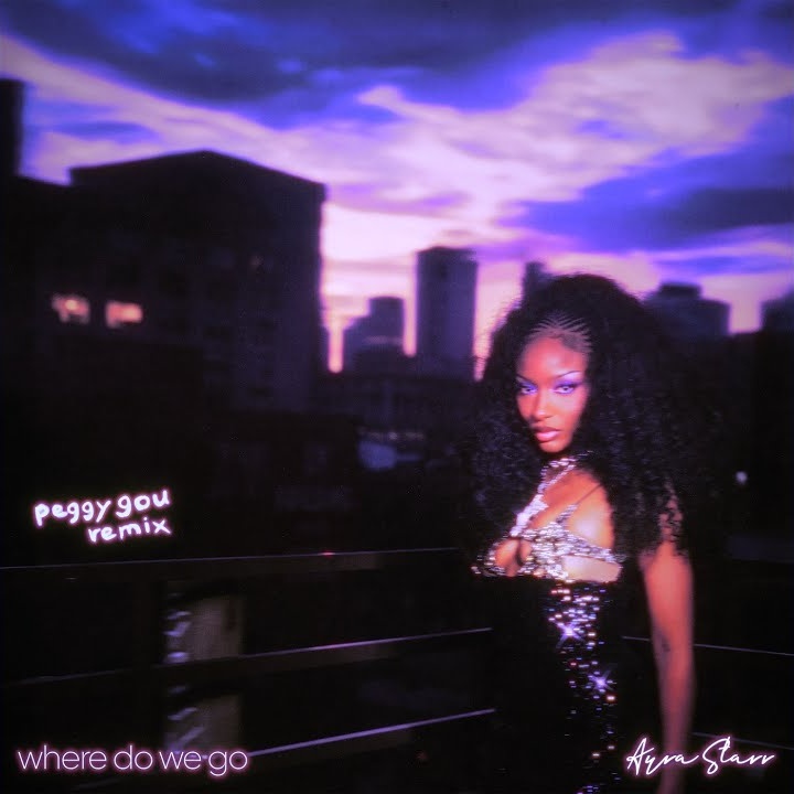 Where Do We Go (Peggy Gou Remix) by Ayra Starr, Peggy Gou