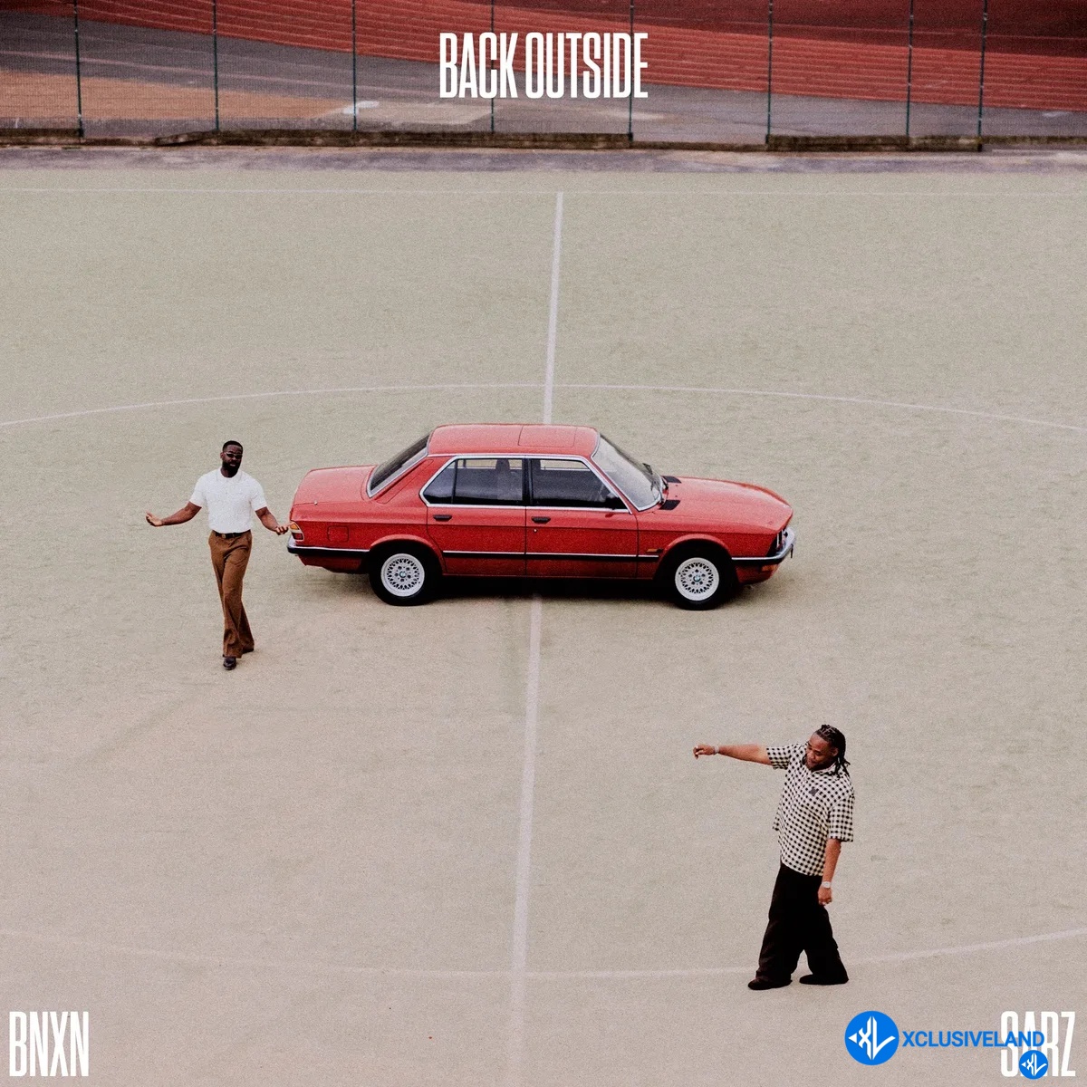 Back Outside by BNXN, Sarz