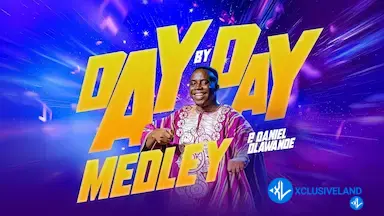 Day By Day Medley by P.Daniel Olawande
