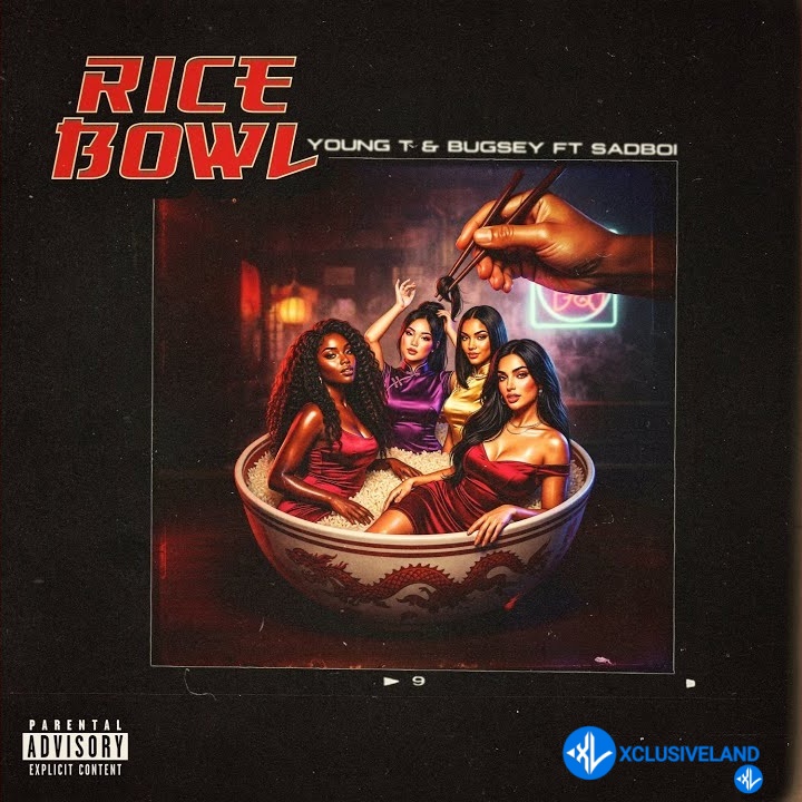 Rice Bowl by Young t, Bugsey, SadBoi