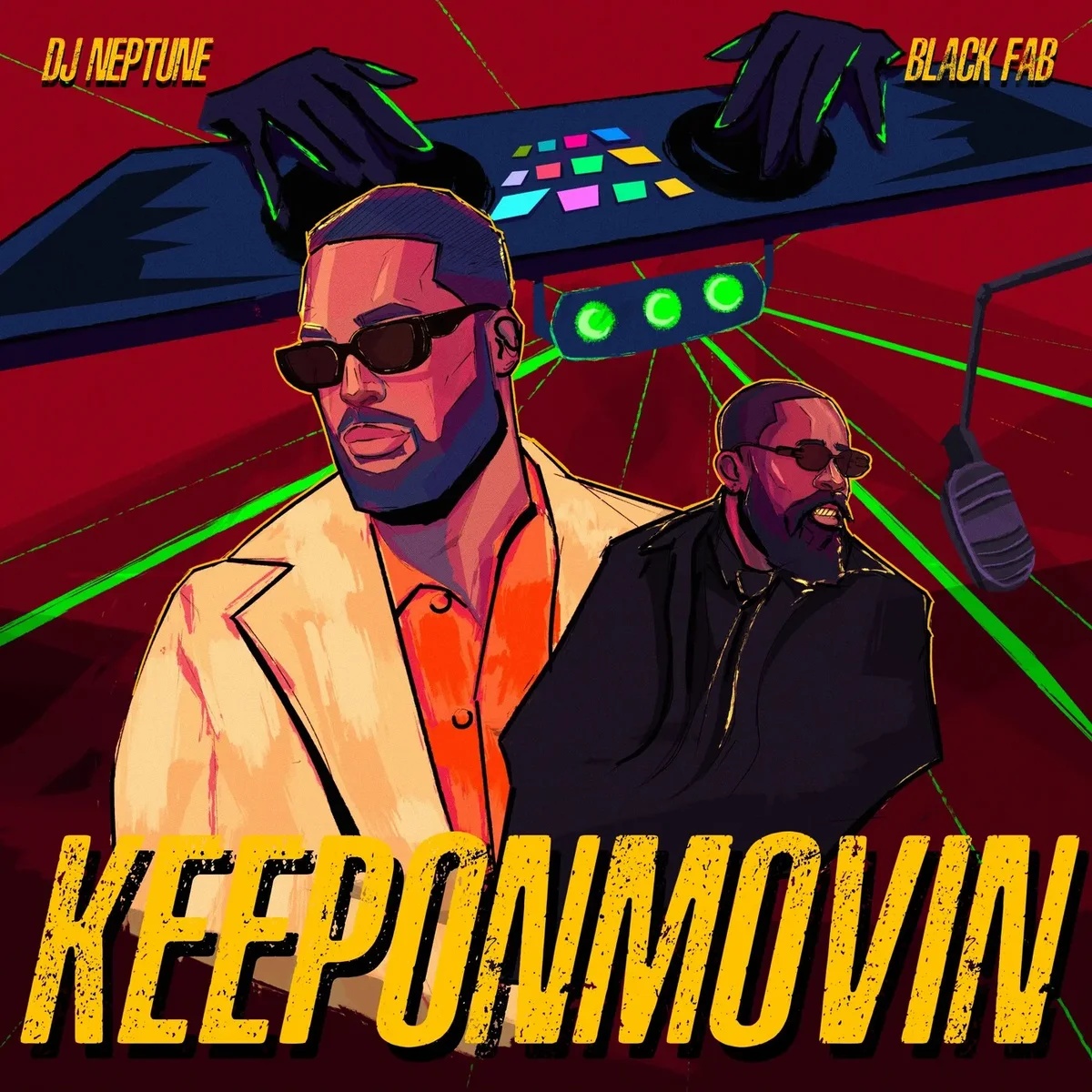 keeponmovin by DJ Neptune, Black Fab