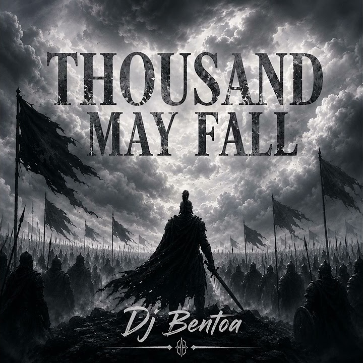 Thousand May Fall by Dj Bentoa
