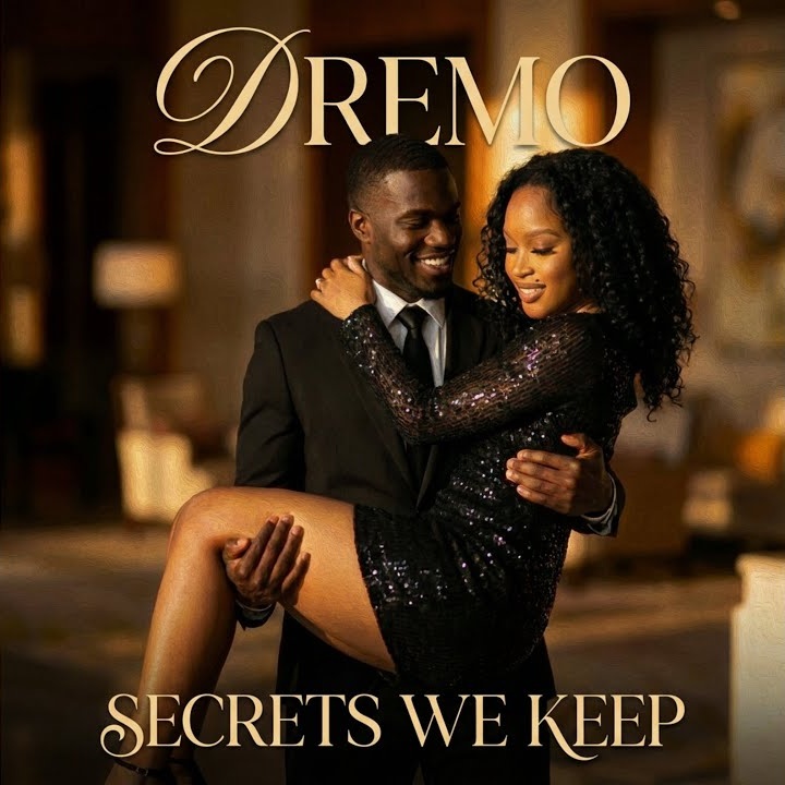 Secrets We Keep by Dremo