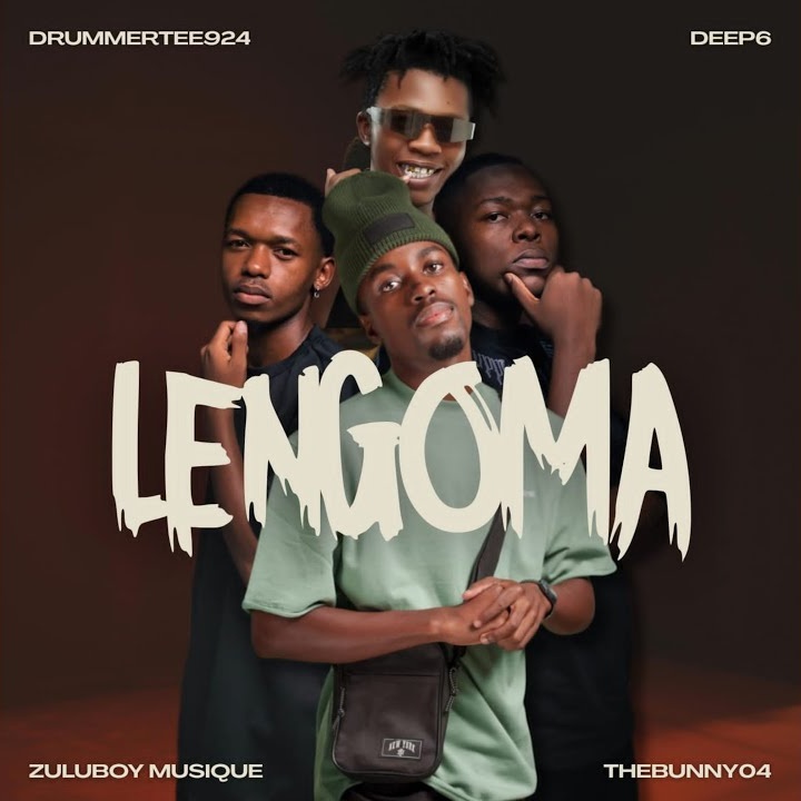 Lengoma by DrummeRTee924, ZuluBoy Musique, Deep6, TheBunny04