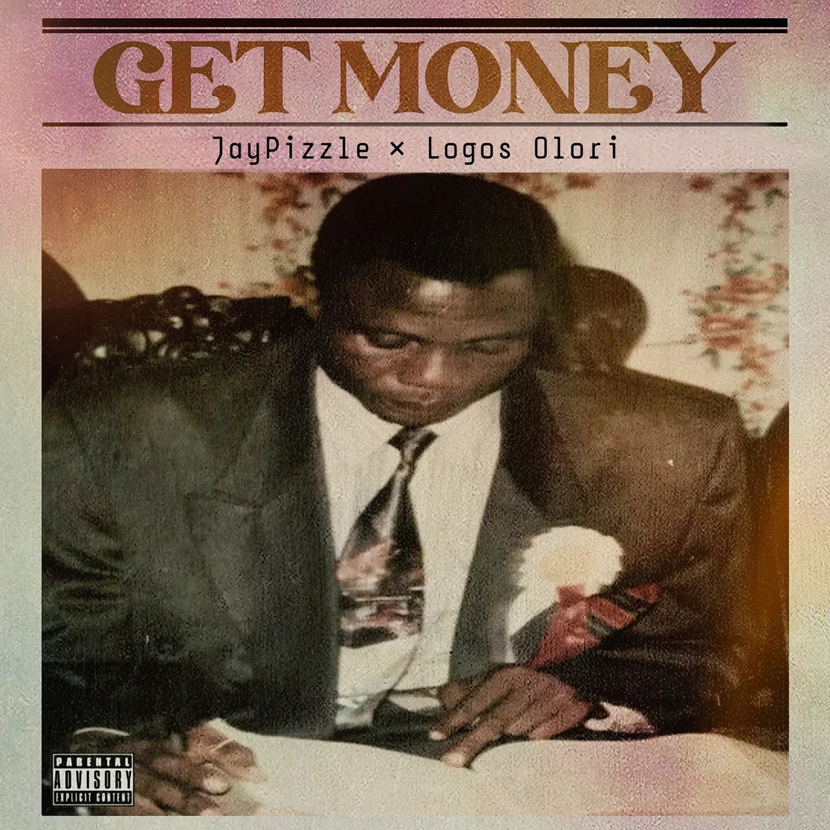 Get Money by Logos olori, JayPizzle