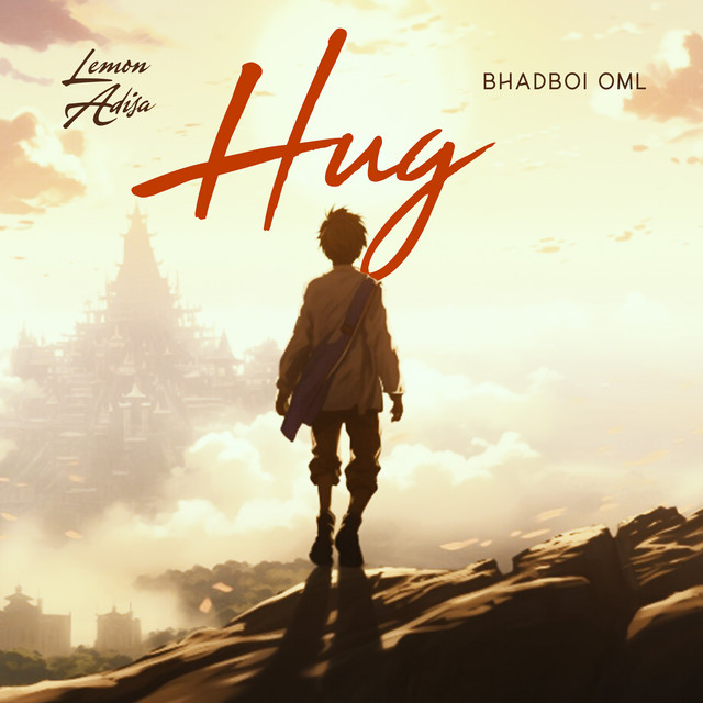 Lemon Adisa – Hug Ft. Bhadboi OML by BhadBoi OML, Lemon Adisa