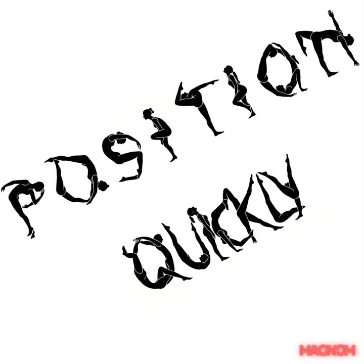 Position Quickly