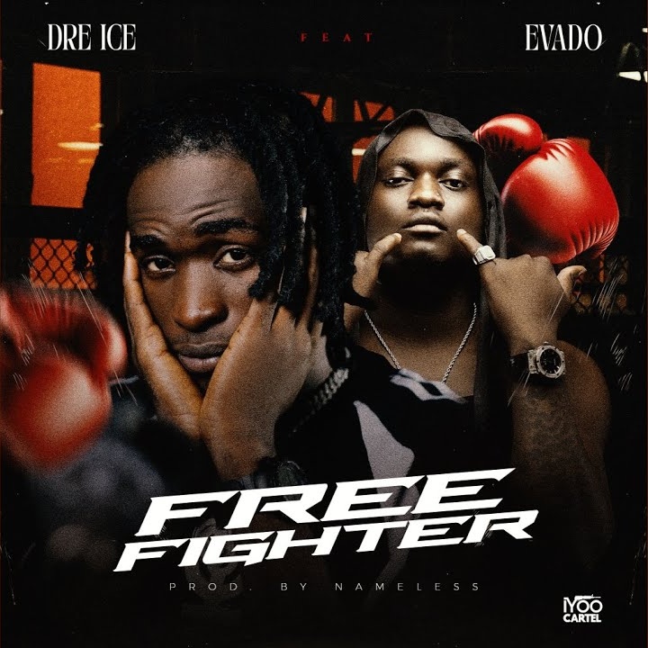 Dre Ice – Free Fighter ft. Evado by Evado, Dre Ice