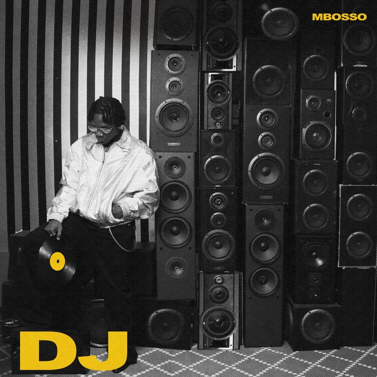 Mbosso – DJ by Mbosso