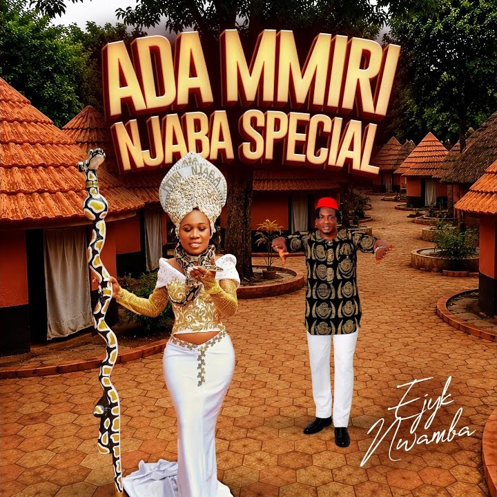 Ada Mmiri Njaba Special by Ejyk Nwamba